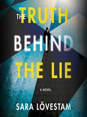 The Truth Behind the Lie - Audiobook